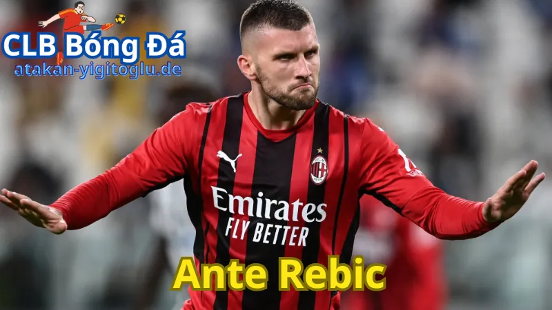 Đội bóng chủ quản của Ante Rebic